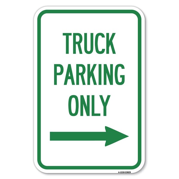Signmission Reserved Parking Sign Truck Parking Only Heavy-Gauge Aluminum Sign, 12" x 18", A-1218-23029 A-1218-23029 - main